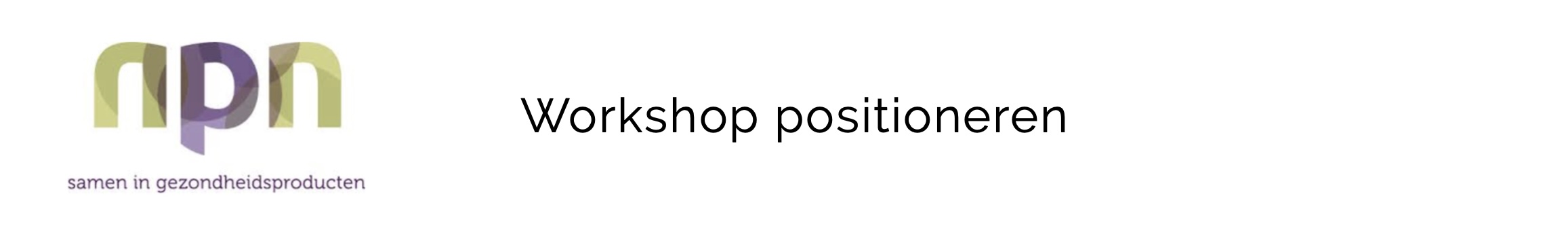 Case over een workshop voor een branchevereniging  over positioneren