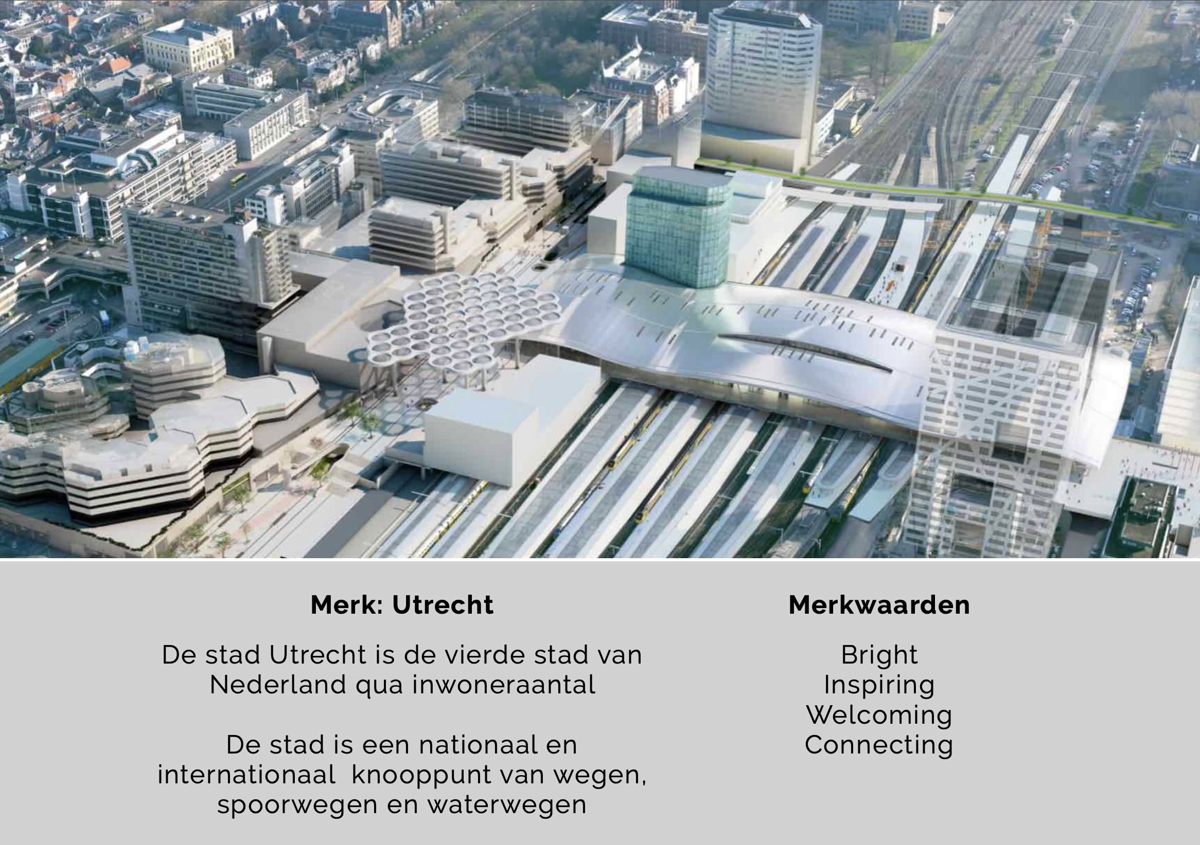 Een voorbeeld van een merk met merkwaarden, de stad Utrecht